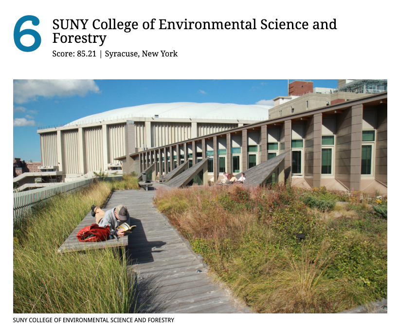 College of Environmental Science and Forestry ranked number 6 among the nation's top "Cool Schools" surveyed by Sierra magazine